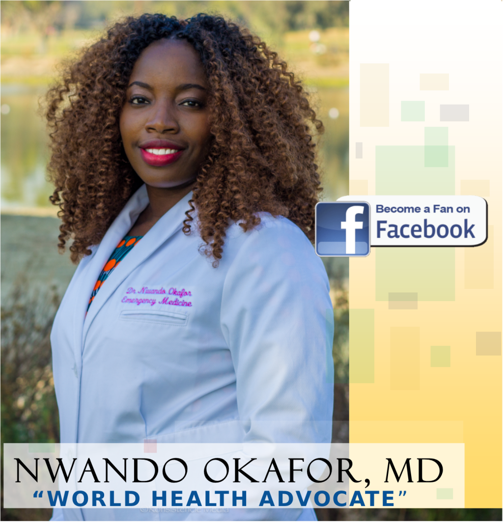 ​Sometimes, The Dream Chooses Us:  Meet Dr. Nwando Okafor, Leading Woman in Emergency Medicine